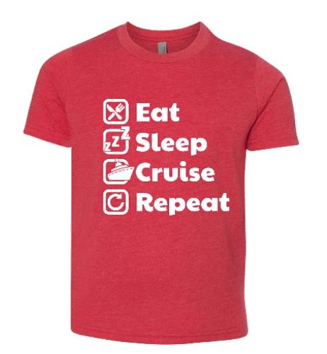 Eat Sleep Cruise Repeat
